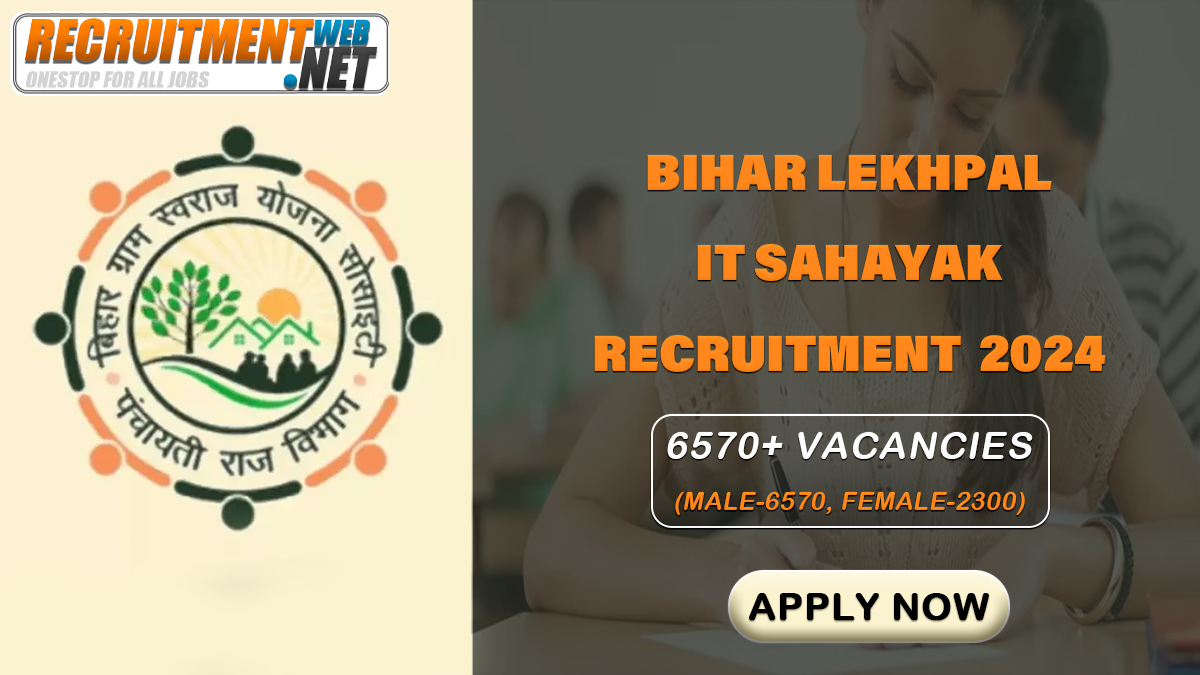 Bihar Lekhpal IT Sahayak Recruitment 2024 | 6570+ Vacancies