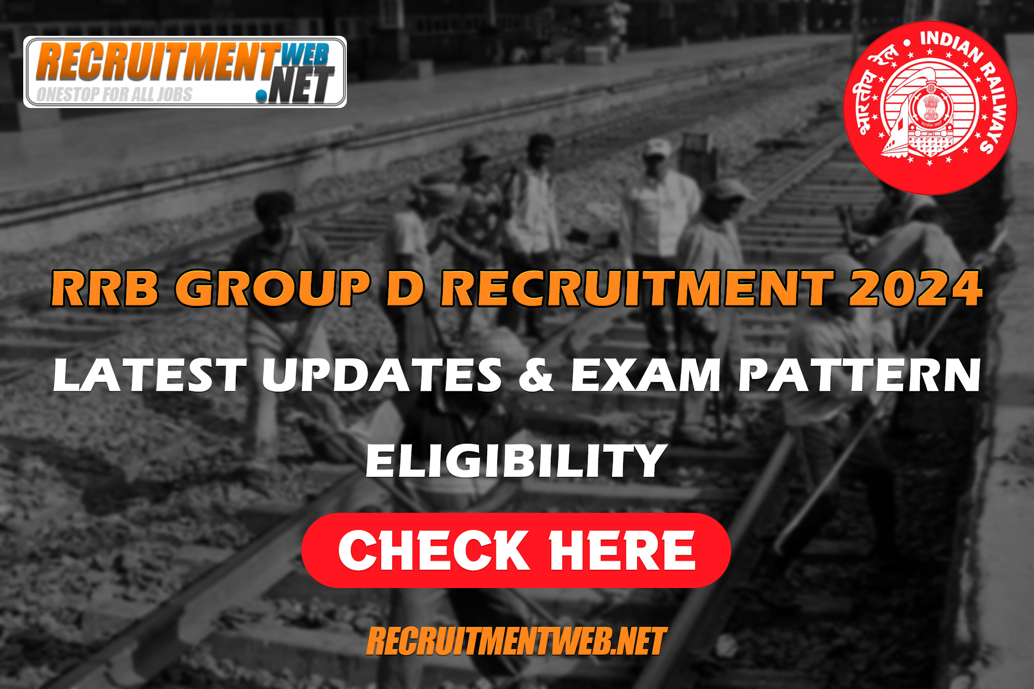 RRB Group D Recruitment 2024: Latest Updates and Exam Pattern, Eligibility. Check Here