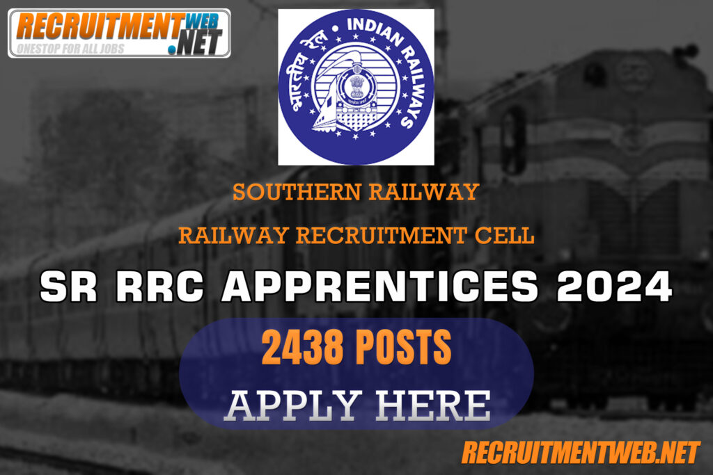 SR RRC Apprentices 2024: Check Now for 2438 Posts, Apply Here