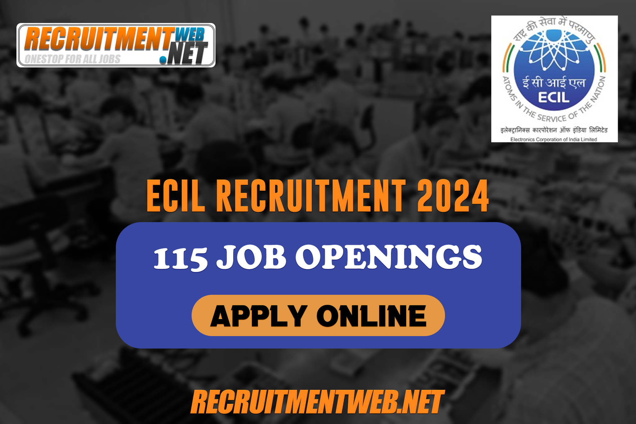 ECIL Recruitment 2024