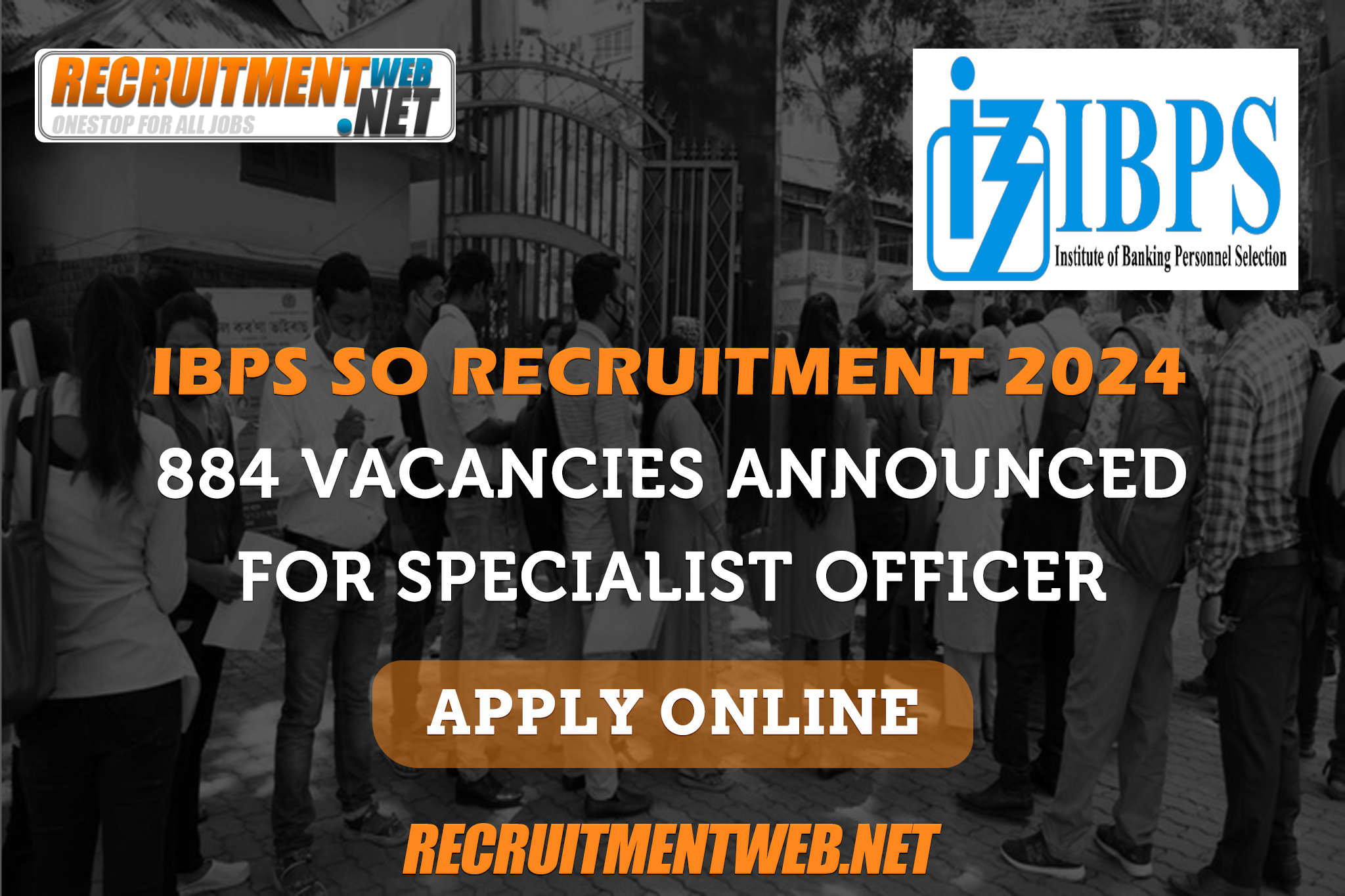 IBPS SO Recruitment 2024