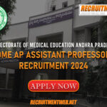 DME AP Assistant Professor Recruitment 2024