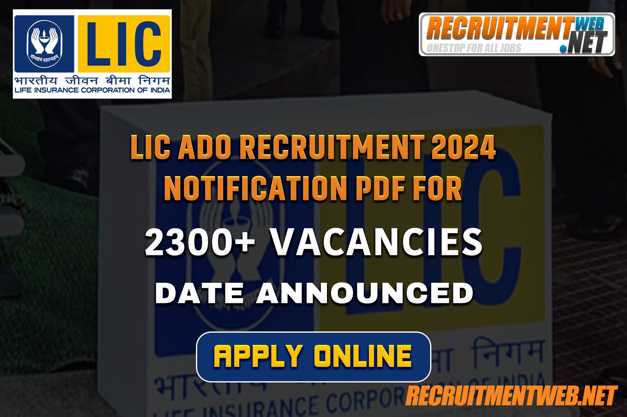 LIC ADO Recruitment 2024 