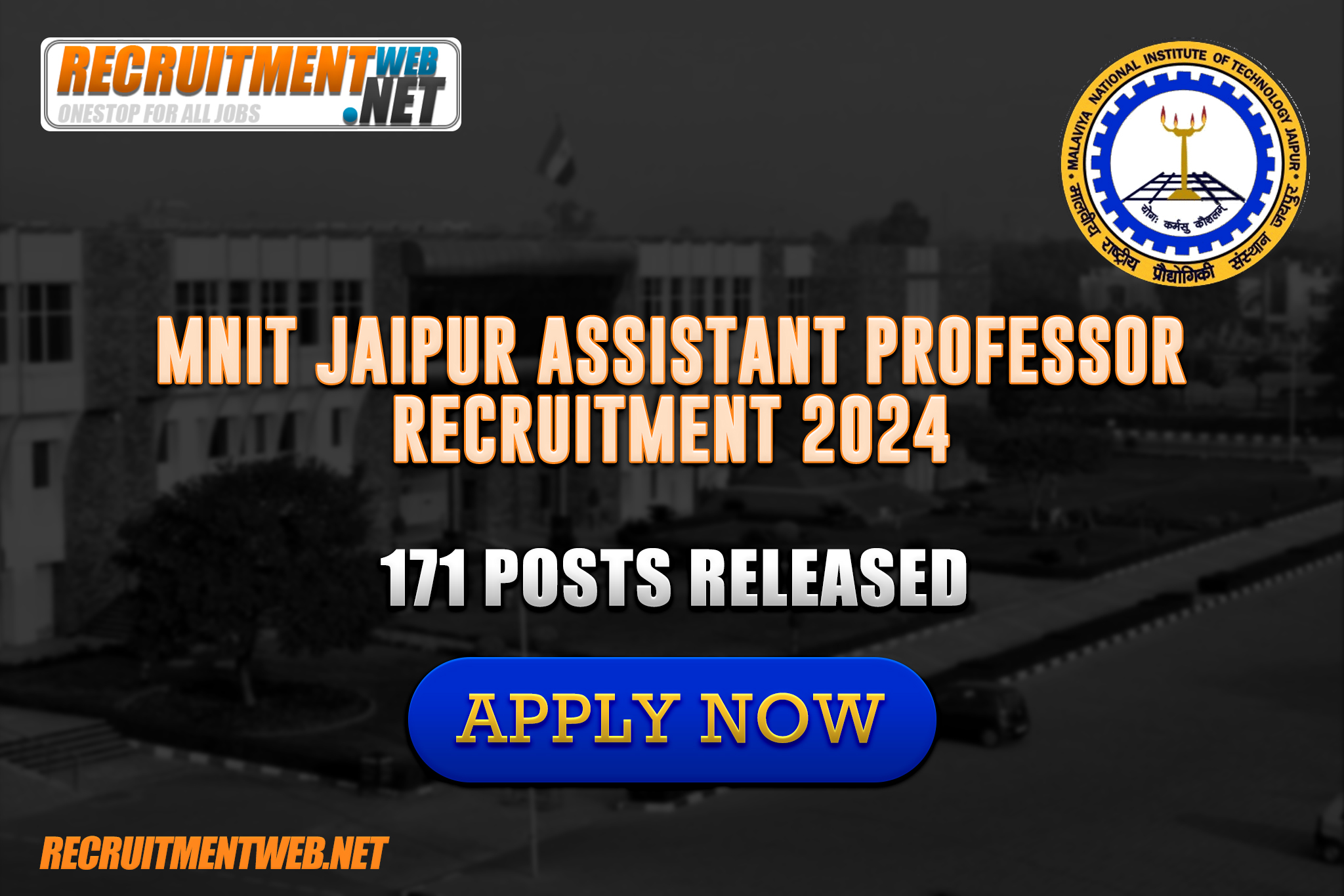 MNIT Jaipur Assistant Professor Recruitment 2024, 171 Posts Released. Apply Now