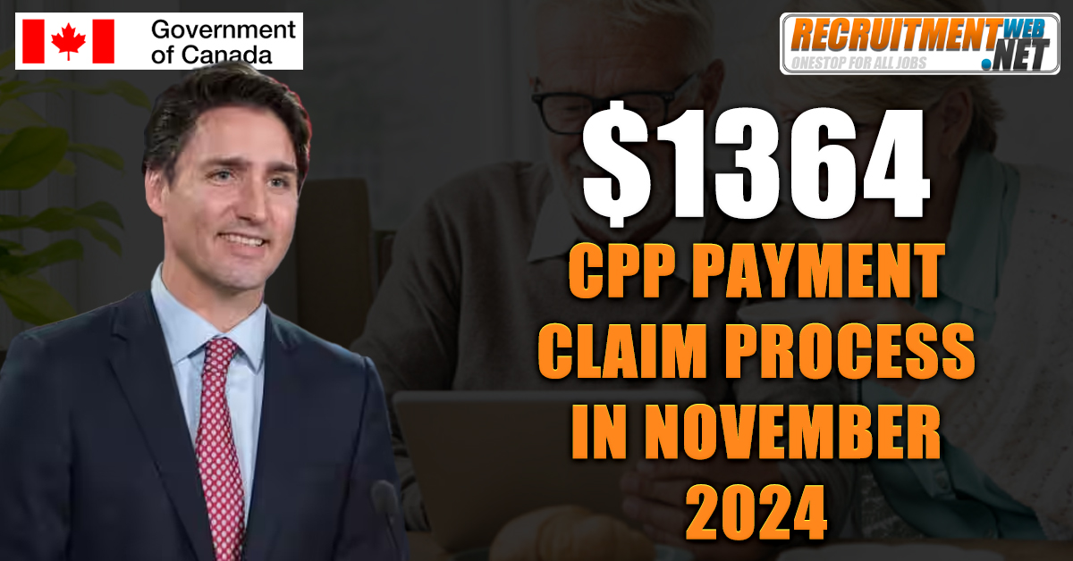 $1364 CPP Payment Claim Process In November 2024