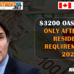 $3200 OAS Checks Only After This Residency Requirement In 2024