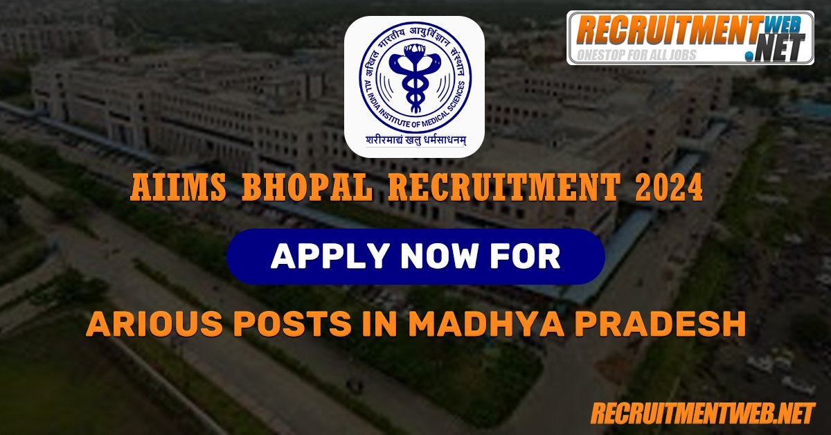 AIIMS Bhopal Recruitment 2024