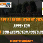 CRPF SI Recruitment 2024