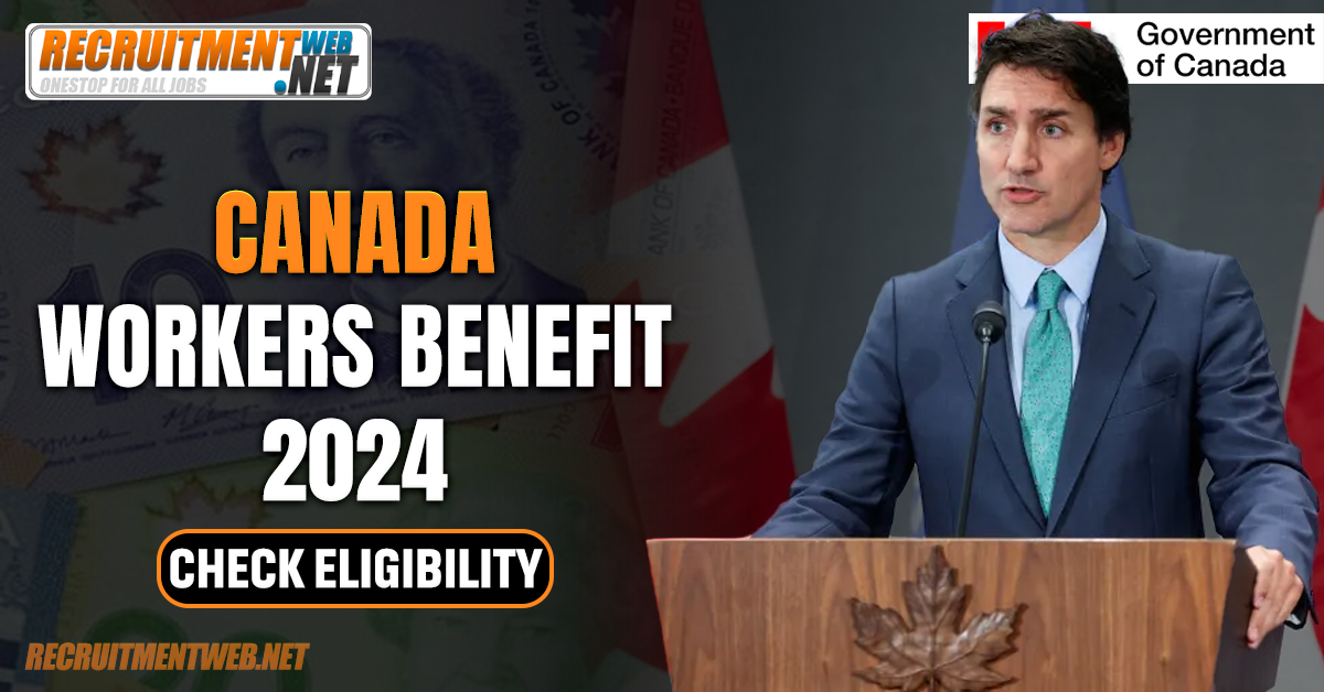 Canada Workers Benefit 2024