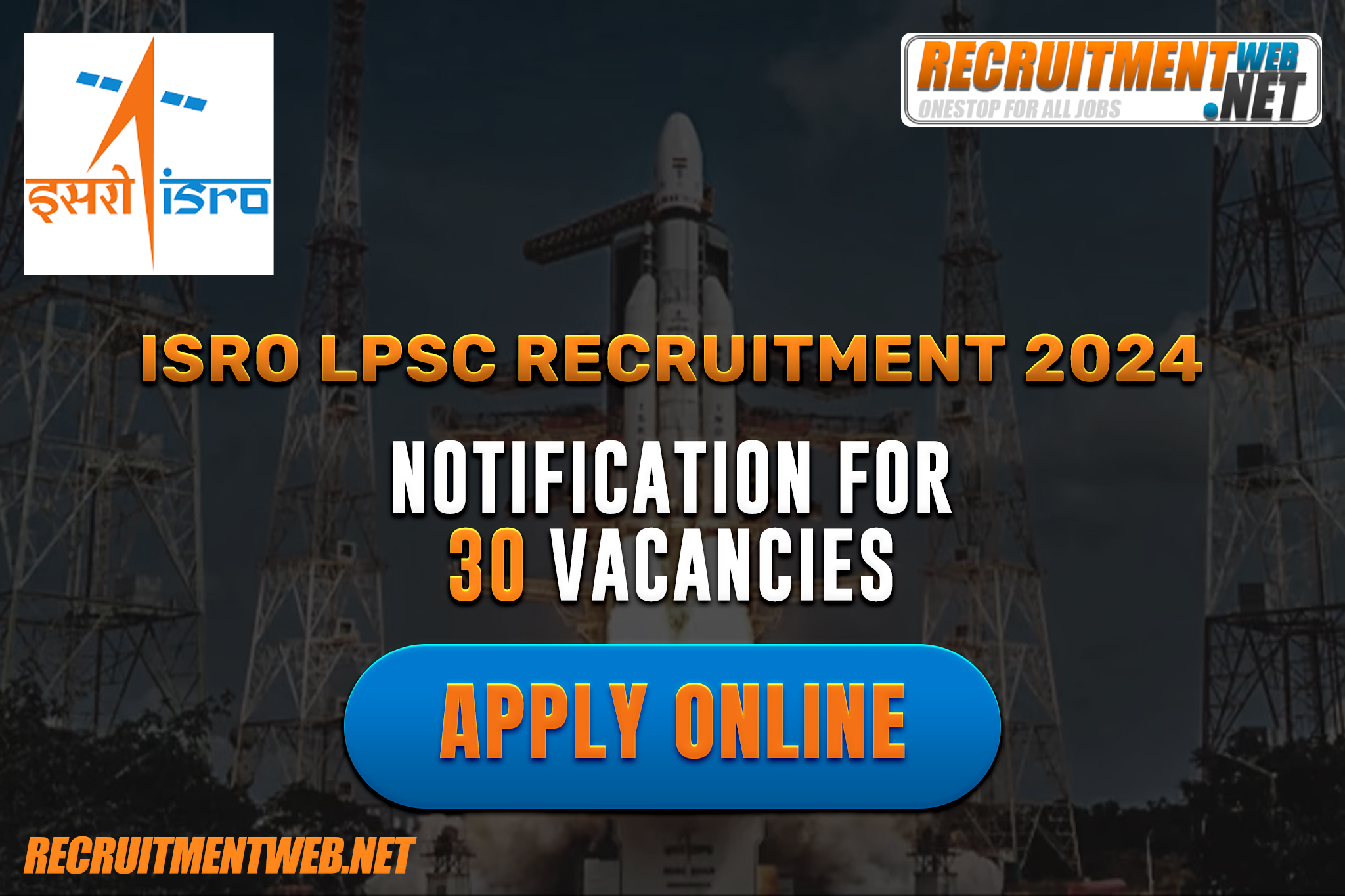 ISRO LPSC Recruitment 2024