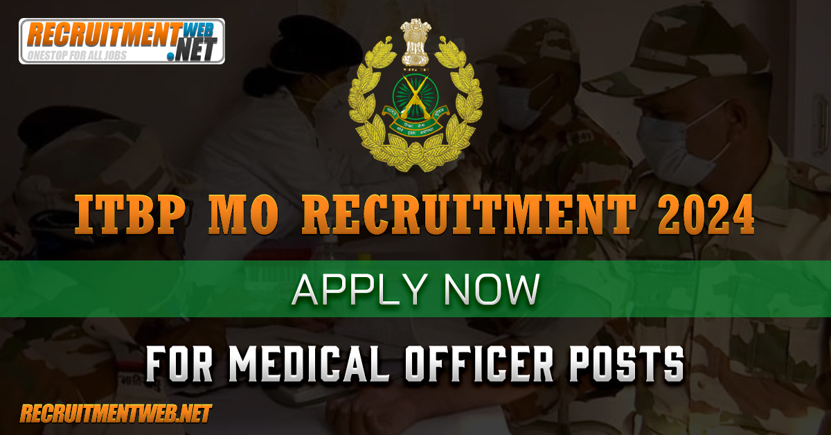 ITBP MO Recruitment 2024