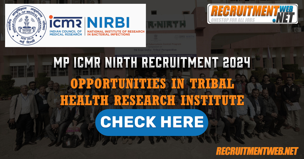 MP ICMR NIRTH Recruitment 2024