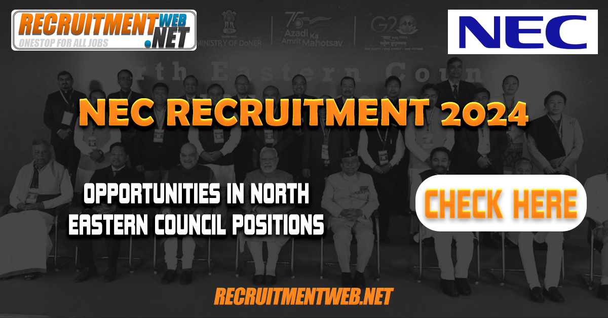 NEC Recruitment 2024