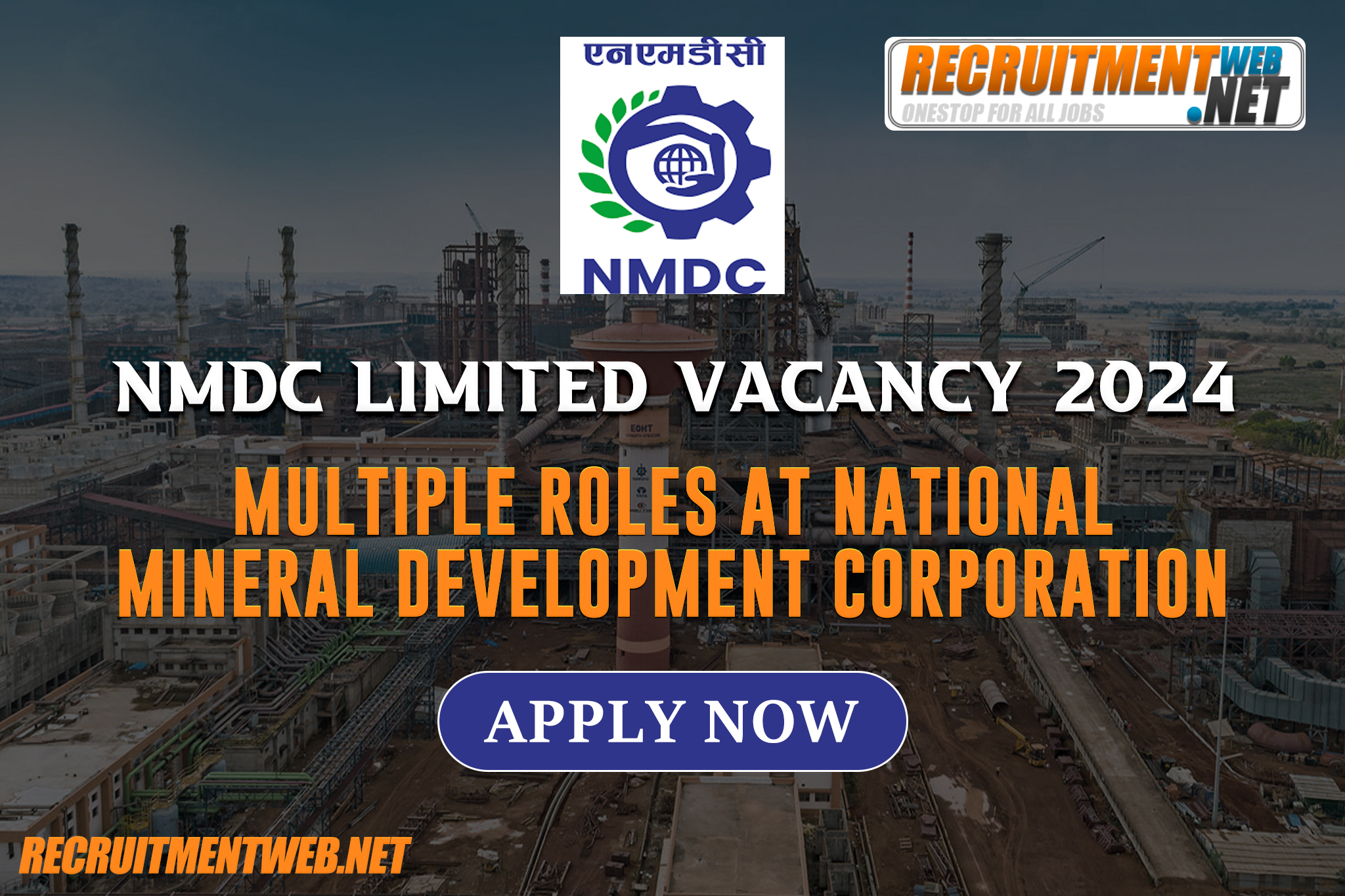 NMDC Limited Vacancy 2024