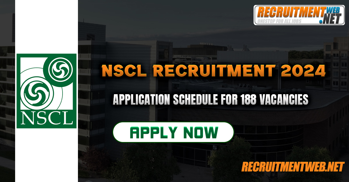 NSCL Recruitment 2024