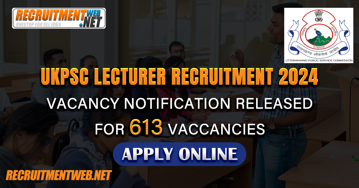 UKPSC Lecturer Recruitment 2024