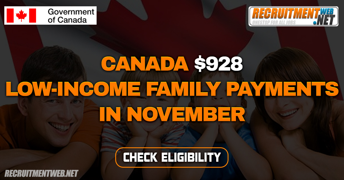 Canada $928 Low-Income Family Payments In November