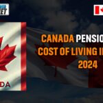 Canada Pension Plan Cost of Living Increase 2024