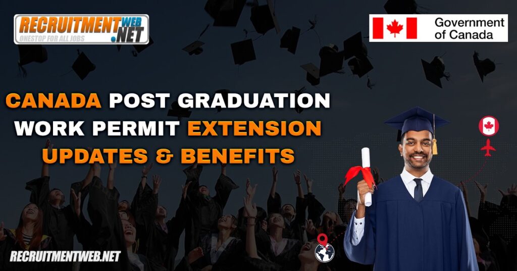 Canada Post Graduation Work Permit Extension