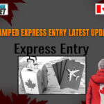 Canada Revamped Express Entry Latest Updates In 2024