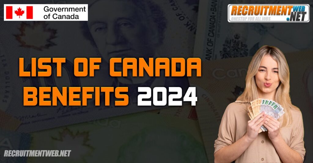 List of Canada Benefits 2024