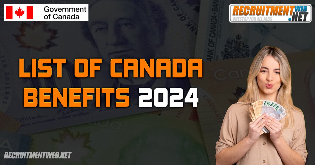 List of Canada Benefits 2024