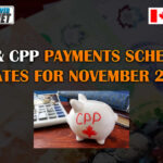 OAS & CPP Payments Schedule & Rates For November 2024