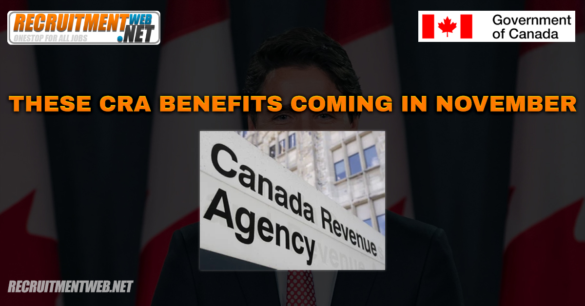 These CRA Benefits Coming in November